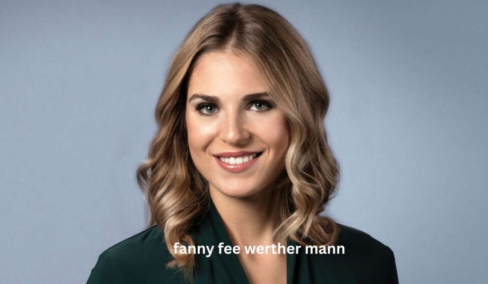 Fanny Fee Werther Mann