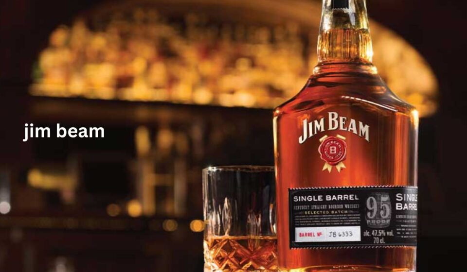 Jim Beam: Was macht den Bourbon so besonders? Jim Beam